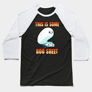 This Is Some Boo Sheet Funny Halloween Ghost Car Baseball T-Shirt